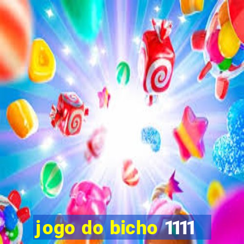 jogo do bicho 1111